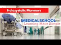 Holosystolic murmurs made simple