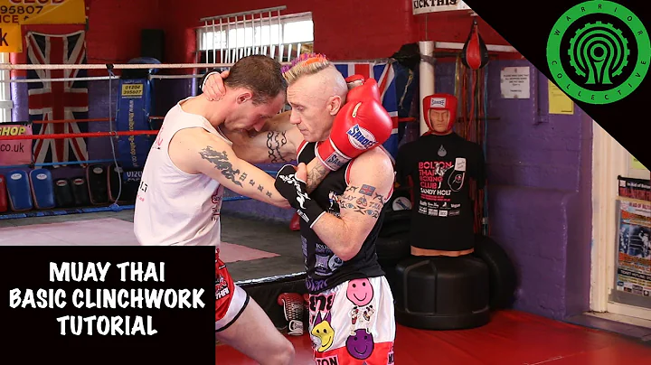 Muay Thai Basics of Clinching Tutorial