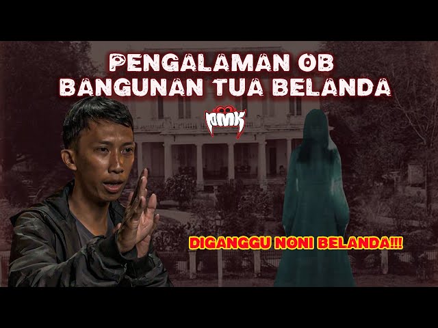 URBAN LEGEND JAKARTA?? PENGALAMAN OFFICE BOY DI GEDUNG PENINGGALAN KOLONIAL class=