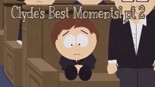 South Park Clydes Best Moments Pt. 2