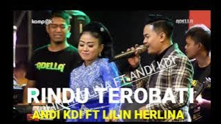 Rindu terobati Andi Kdi ft lilin herlina #novocal