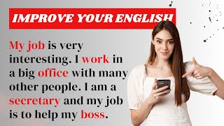 My Job | Improve Your English | Learning English Speaking | Level 2 | Listen and practice