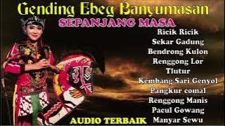 GENDING EBEG BANYUMASAN//FULL ALBUM//BATIR NGOPI TERBARU
