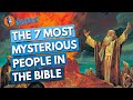 The 7 Most Mysterious People In The Bible  | The Catholic Talk Show