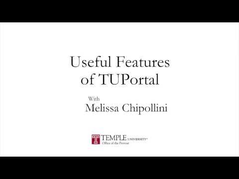 TUPortal Series with Melissa Part 3 of 3: Useful Features on TUPortal