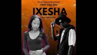 Deep_Cali_ RSA Feat Thatohatsi - Ixesha