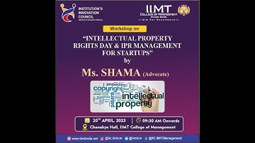 Workshop on Intellectual Property Rights (IPRs) and IP management for start up