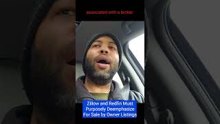Zillow and Redfin Must Purposely Deemphasize For Sale by Owner Listings