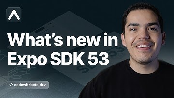 Expo SDK 53: React 19, Expo UI, EAS Caching, Maps, and SQLite on Web