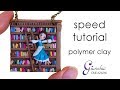 Belle in the Library - Time Lapse Polymer Clay Process - Speed Tutorial