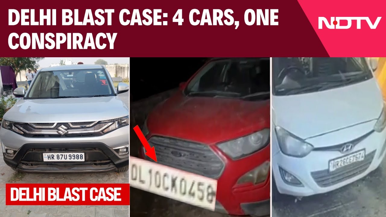 Delhi Blast Case: 4 Cars, One Conspiracy - NDTV Tracks The Terror Trail