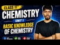 “Class 11 Chemistry Unit 1: Basic Concepts of Chemistry Explained in the Easiest.Master Mole Concept
