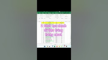 Lọc dữ liệu trùng nhanh trong excel mà không cần làm thủ công