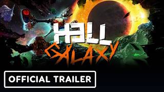 Hell Galaxy - Official 1.0 Launch Trailer