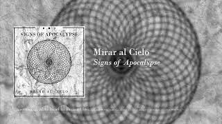 Mirar al cielo - Signs of Apocalypse