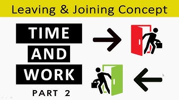 Time and Work (Leaving & Joining concept) Shortcuts and Tricks in Hindi - Part 2 for Bank Po SSC CGL