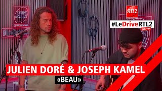 Video thumbnail of "Julien Doré & Joseph Kamel interprètent "Beau" dans #LeDriveRTL2 (22/03/24)"