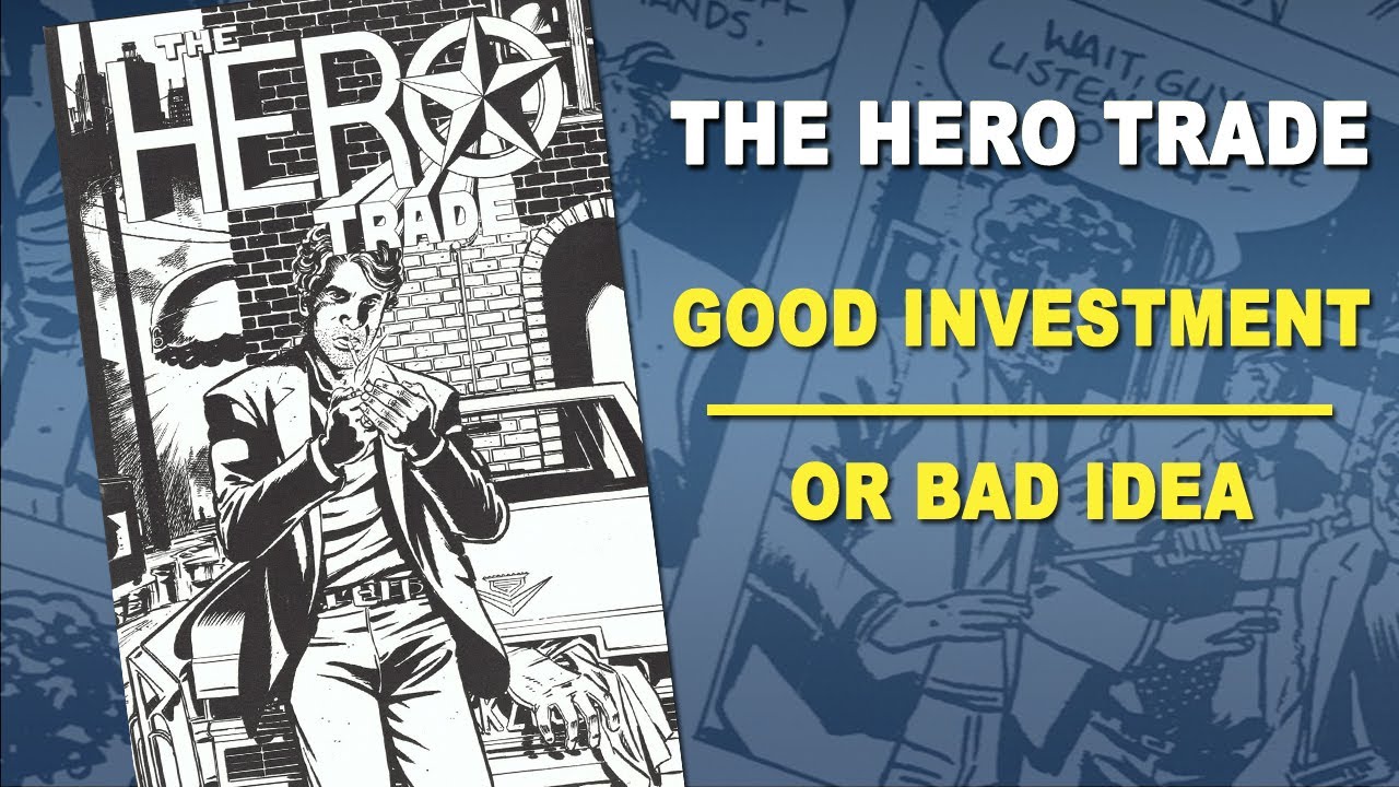 The Hero Trade - A Good Investment or a Bad Idea?