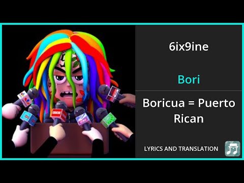 6ix9ine - Bori Lyrics English Translation - ft Lenier - Spanish and English Dual Lyrics