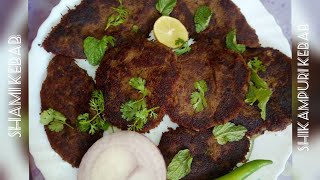 Mutton Shami and shikampuri kebab recipe