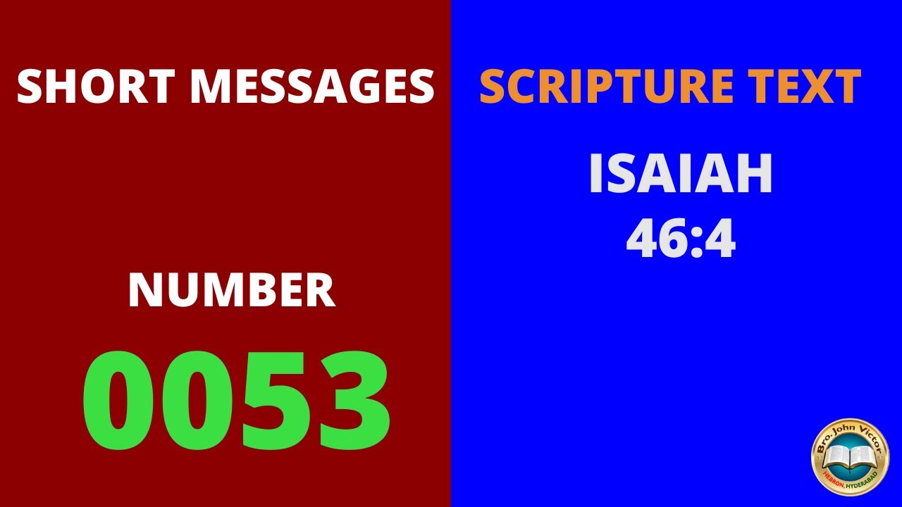 SHORT MESSAGE 0053 ON ISAIAH 46 4 ISAIAH 46 4 Bible Portal short-message-0053-on-isaiah-46-4-isaiah-46-4-bible-portal