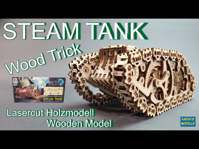 Wood Trick Steam Tank - Holzmodell/Wooden model 