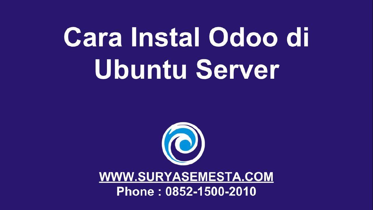 Cara Instal Odoo di Ubuntu Server - YouTube