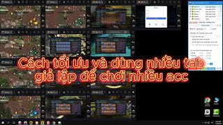 MU trứng vàng: Cách cài đặt tối ưu để chạy nhiều tab giả lập,cày nhiều acc bằng PC