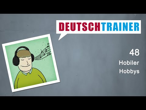 Yeni başlayanlar için Almanca (A1/A2) | Deutschtrainer: Hobiler