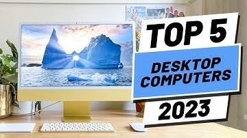 Top 5 BEST Desktop Computers of (2023)