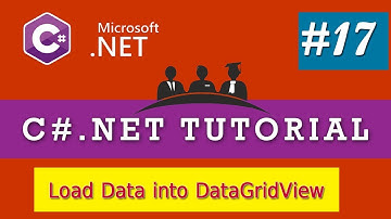 C#.Net Tutorial in Hindi | How to Load Data into DataGridView | Part-17