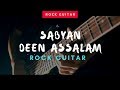 DEEN ASSALAM SABYAN Rock Guitar Version by Jeje GuitarAddict