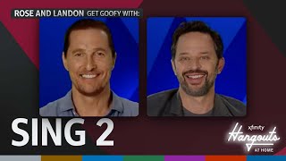 Xfinity Hangouts at Home: Rose and Landon get goofy with SING 2