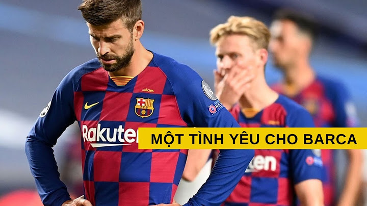 Gerard Piqué - Cầu thủ bóng đá Tây Ban Nha