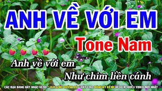 Karaoke Anh Về Với Em - Tone Nam Nhạc Sống Mới | Huỳnh Lê