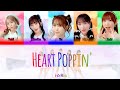 i☆Ris「Heart Poppin'」KAN/ROM/ENG Color Coded Lyrics パート割