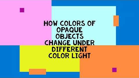 Opaque Object Colors