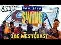 New jack swing music mix joe westcoast