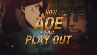 Here's how the latest AOT TRAILER shows how AOE could PLAY OUT