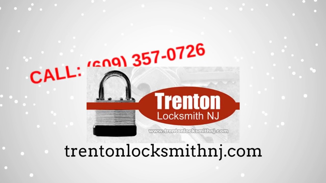 Locksmith Trenton, (609) 357-0726, Trenton Locksmith NJ
