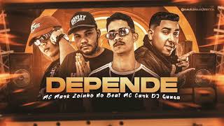 MC CAYK, MC MAYK, ZOINHO NO BEAT E DJ GUUGA - DEPENDE/ QUER SABER SE EU TOU SOLTEIRO #bregãfunk