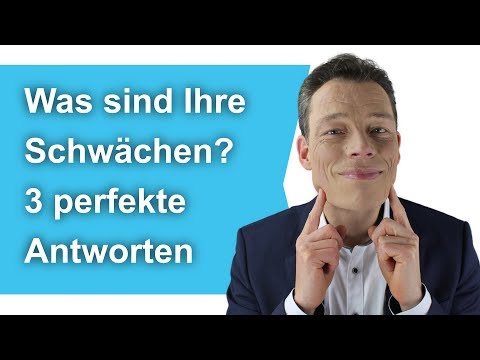 Was sind Ihre Schwächen? 3 Beispiele für Antworten. Fragen im Vorstellungsgespräch (Tipps) /Wehrle