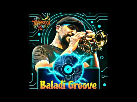Baladi Groove Official Audio Trombeka 2025
