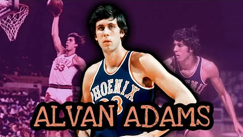 How Good Was Alvan Adams?