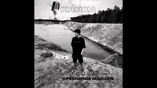 Kapka - Spełnienie Marzeń (Prod. Champion)