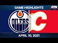 NHL Game Highlights | Oilers vs. Flames – Apr. 10, 2021