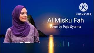 Al Misku Fah - Puja Syarma