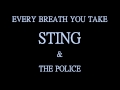 Every Breath You Take + STING + HD 1080p