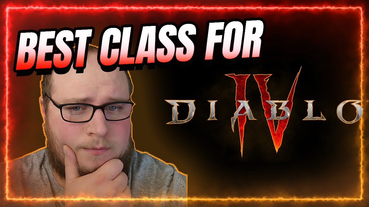 What Is The BEST Class For Diablo 4 YouTube