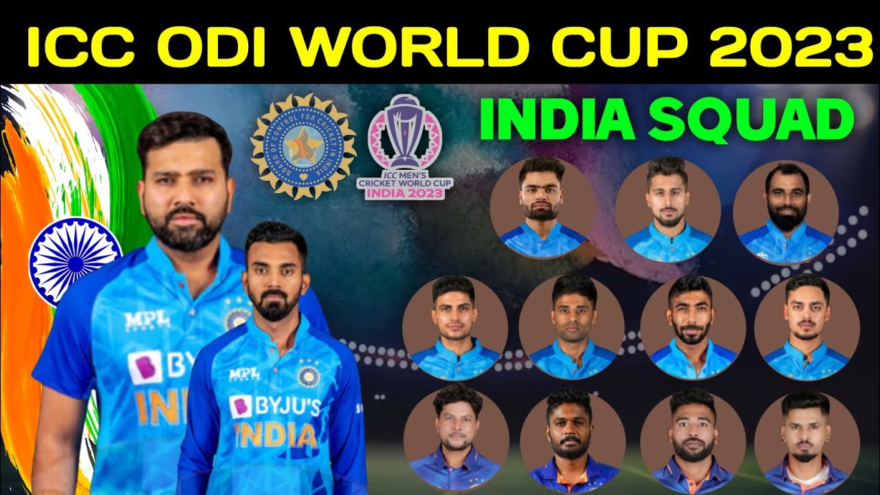 ICC ODI WORLD CUP 2023 | Team India 18 Members New Squad | India Odi ...